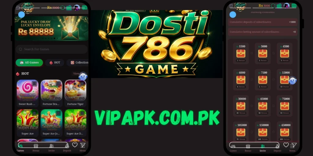 Dosti786 Game mobile app interface with VIPAPK.COM.PK branding and gaming dashboard